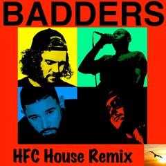 Badders_PEEKABOO, Flowdan, Skrillex, G-Rex_HFC House Remix