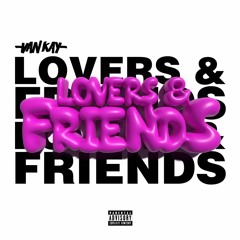 Lovers & Friends (Mix)