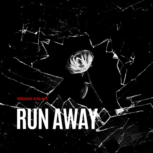 Run Away