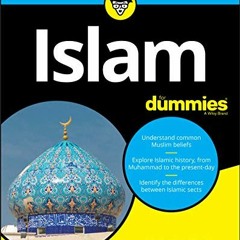 [Get] [EPUB KINDLE PDF EBOOK] Islam For Dummies by  Malcolm Clark 📮
