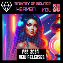 Ministry Of Bounce Heaven Vol 36