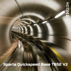 Sparta Quickspeed Base TBSE V2