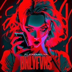 ALEXEMELYA - ØNLYFVNS