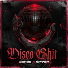 GaAaS feat. Driver - Disco Shit