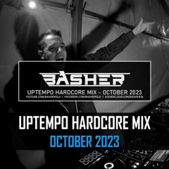 Uptempo Hardcore Mix October 2023