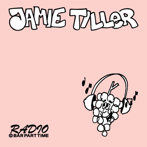 Stream B.P.T. Radio 014: Jamie Tiller by Bar Part Time | Listen online for  free on SoundCloud