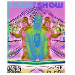 Liight Show ft. MPH (prod. by YBC TEV)