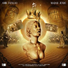 Madar Jende -Amir Tataloo