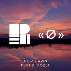 Peri&Dozen-NewDawn