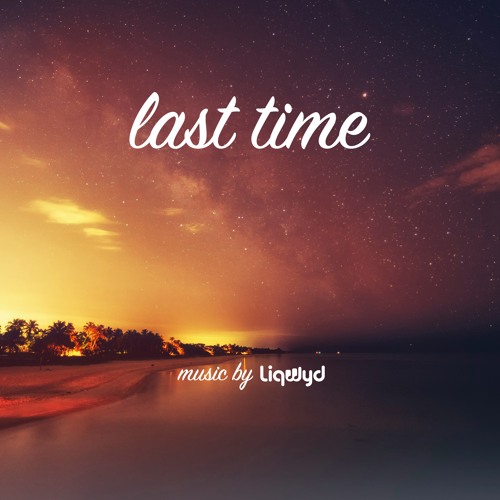 Last Time (Free download)