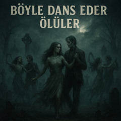 Böyle Dans Eder Ölüler (Set Controls)