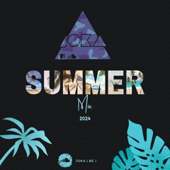 JOKA - Summer mix 2024
