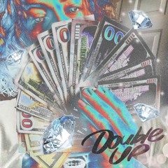 Double up W/ +liljaymadethat+