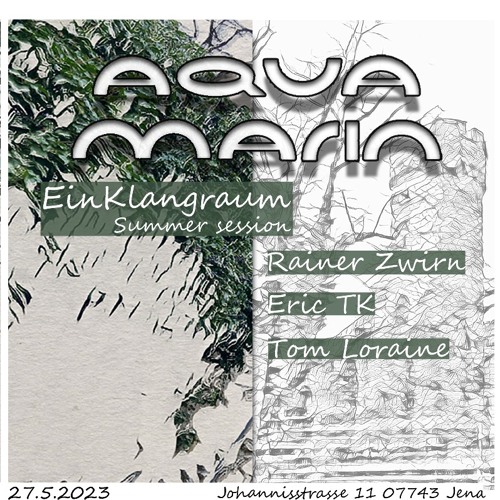 Eric TK - EinKlangraum Summer Session 2023 @ Aquamarin Jena