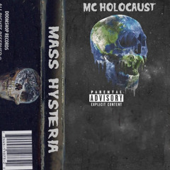 MC Holocaust - MassHysteria (Prod. AshtonBenz)