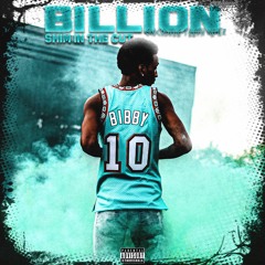 Shim In The Cut - Billion (Crocodile Teeth Remix)