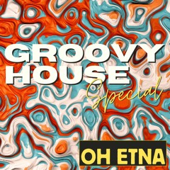 Groovy House *Special* [mini-mix]