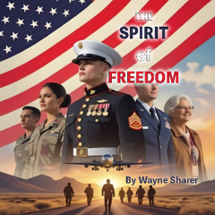 The Spirit of Freedom