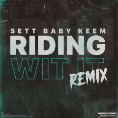 Ridin wit it (remix)