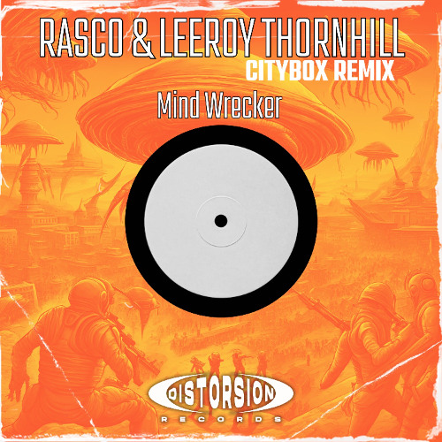 Rasco & Leeroy Thornhill - Mind Wrecker  (Citybox Remix)