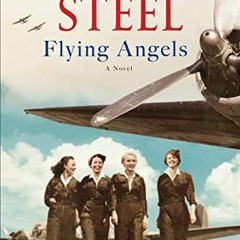 View EBOOK 📋 Flying Angels: A Novel by  Danielle Steel KINDLE PDF EBOOK EPUB