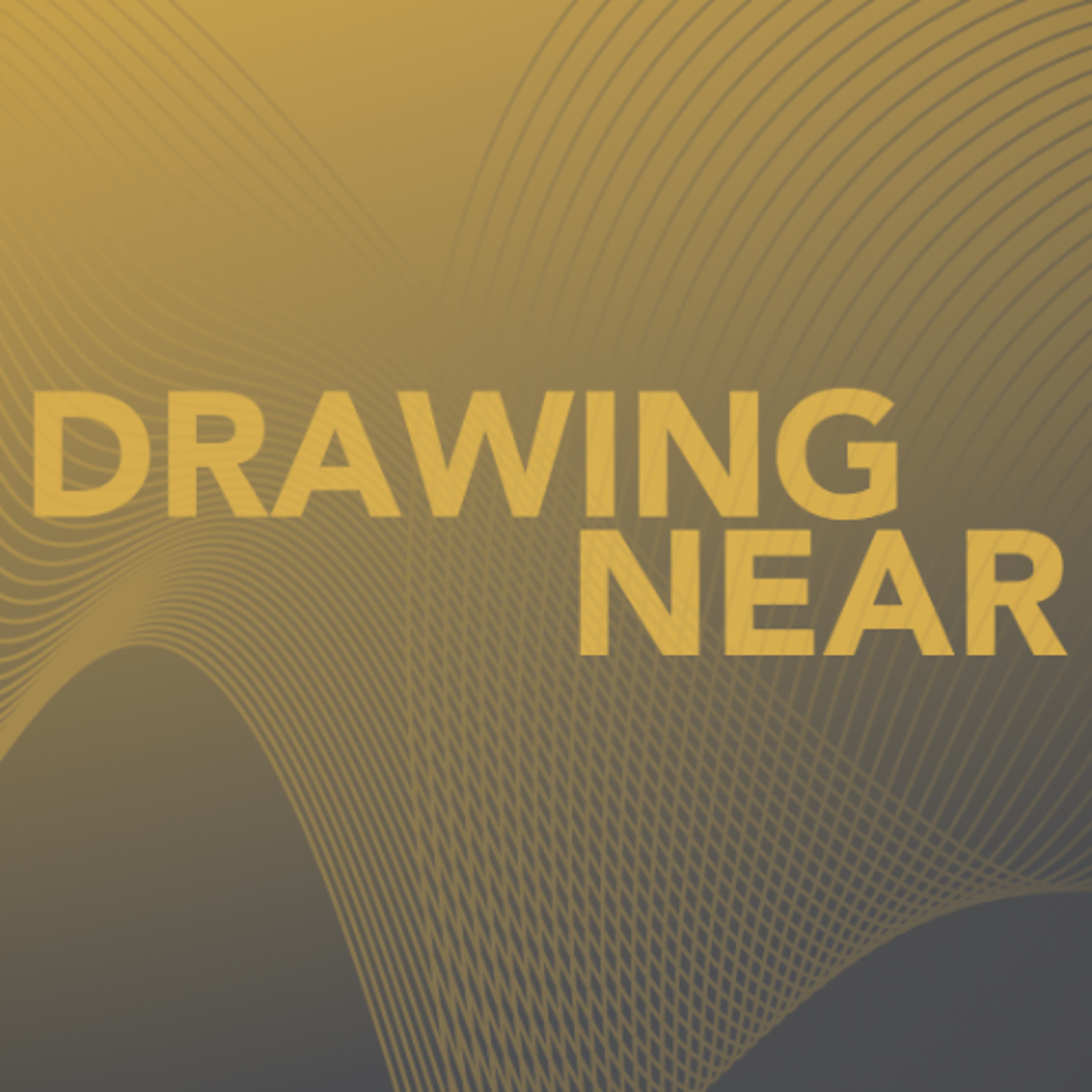 Jonathan McGill | Drawing Near | Part 2 | 16th November 2025