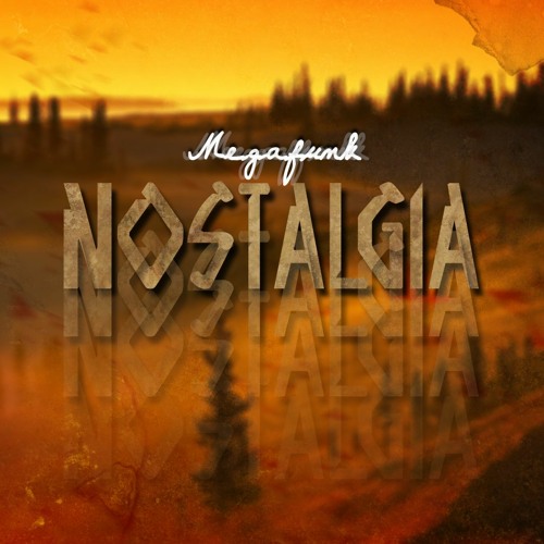 MEGAFUNK NOSTALGIA 2020 (DJ Dudu)