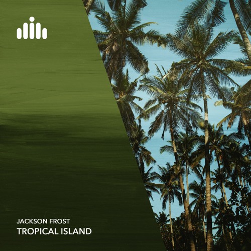 Jackson Frost - Deep House Summer [FREE DOWNLOAD]
