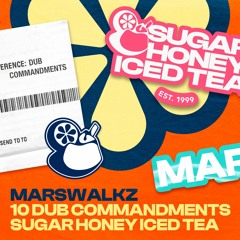 Marswalkz - 10 Dub Commandments (Free Download)