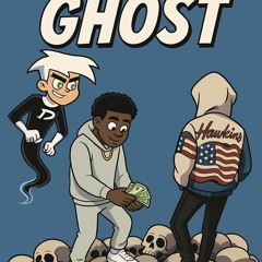 Ghost (Ft. lablakkk)