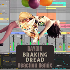 Day Din - Breaking Dread (Rework)