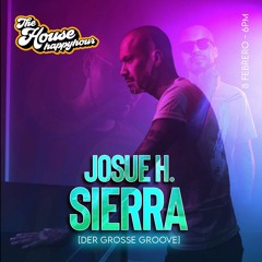 Josue H. Sierra @House Happy Hour 005 (Guest Mix)