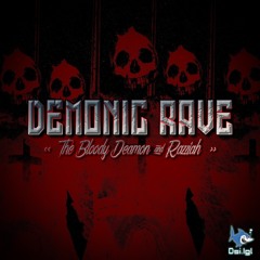 The Bloody Deamon & Razziah - Demonic Rave (200 BPM)
