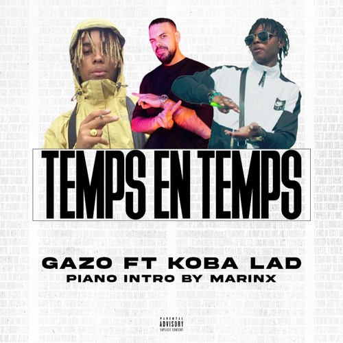 Zola Ft Koba LaD And Kore - Temps En Temps (Intro Piano By Marinx)