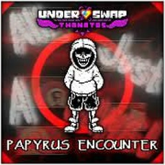 Papyrus Encounter II (plawerian'd)