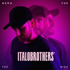 ItaloBrothers - Down For The Ride (Julien White Techno Bootelg)