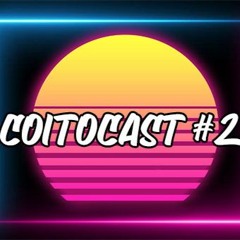 COITOCAST #2: Carnaval | 1ª TEMPORADA