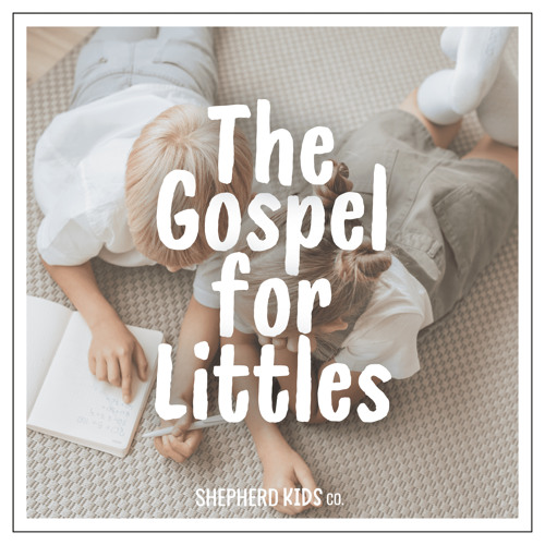 The Gospel For Littles Sample
