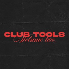 CLUB TOOLS VOLUME 2 (FREE DOWNLOAD)