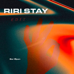 RIRI STAY [ BO Remix ]