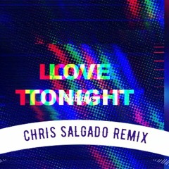 130 - LOVE TONIGHT - CHRIS SALGADO [ALETEO] [ ✘ DJ LUAR ✘ ] 2022 PVD