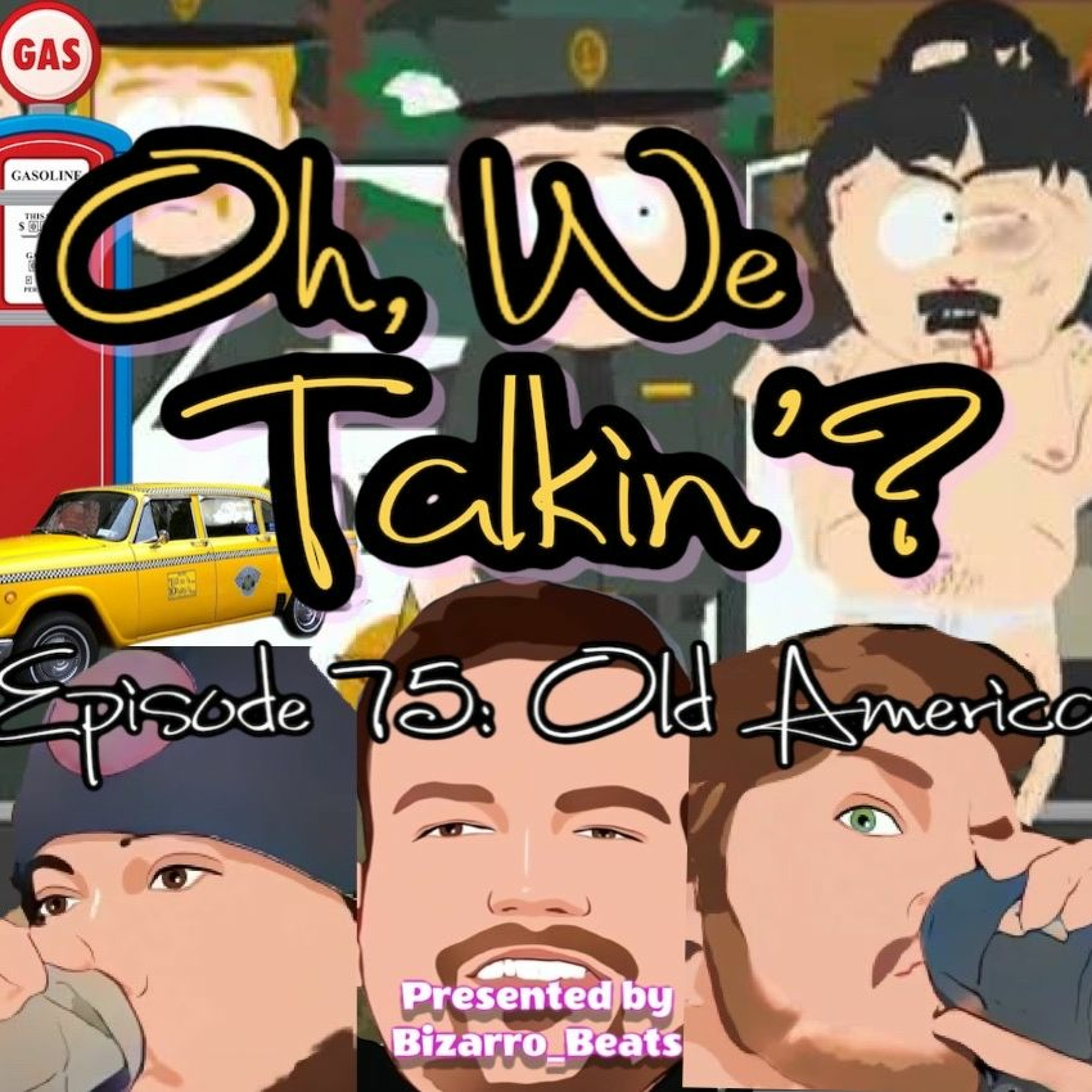 Ep. 75: Old America episode artwork