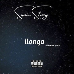 Swain Stizzy - ILanga Feat. KulKiD SA (Prod.PhdFrank)
