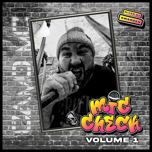 Camo MC - Mic Check Vol. 1 - Mixed By Gwarden