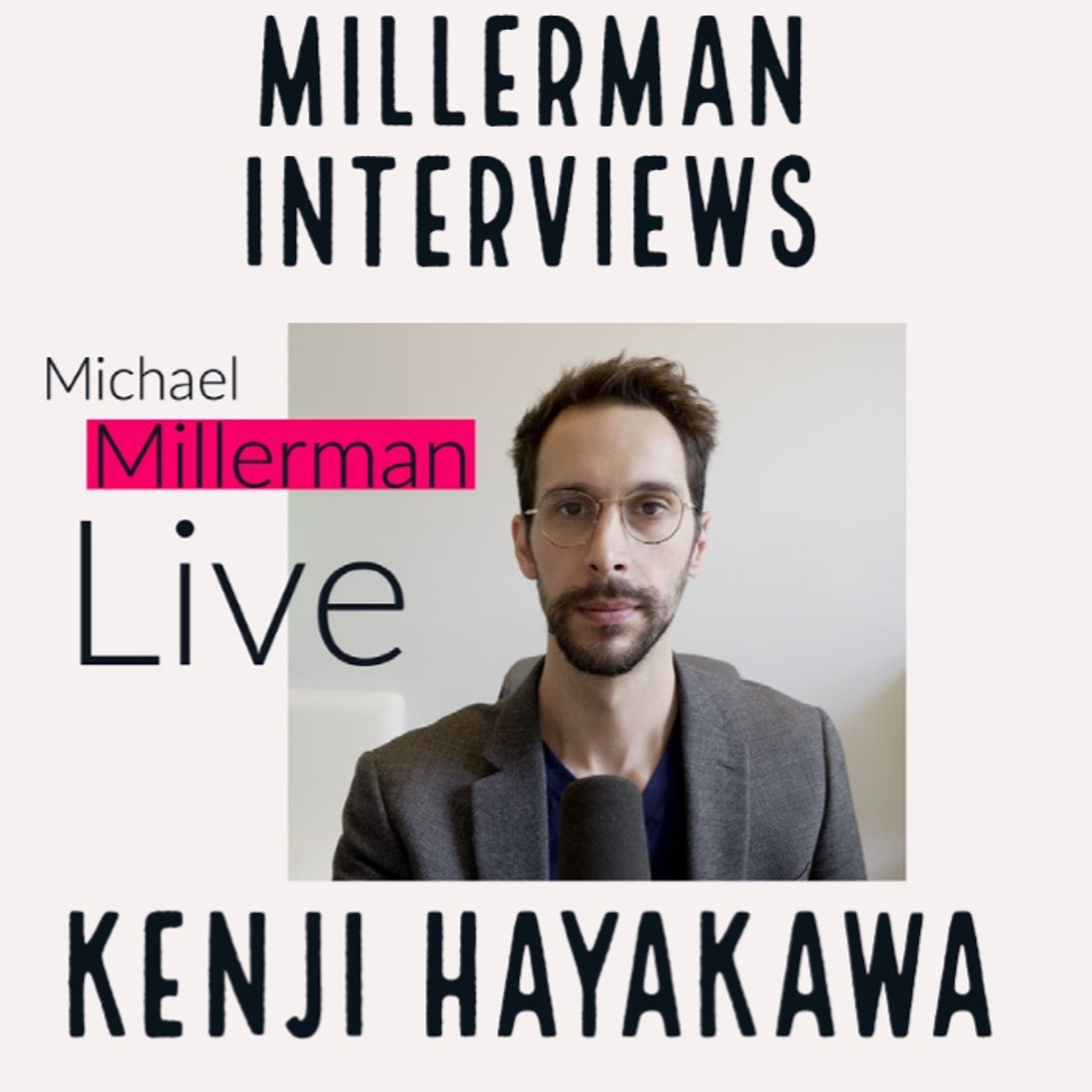 Millerman Talks