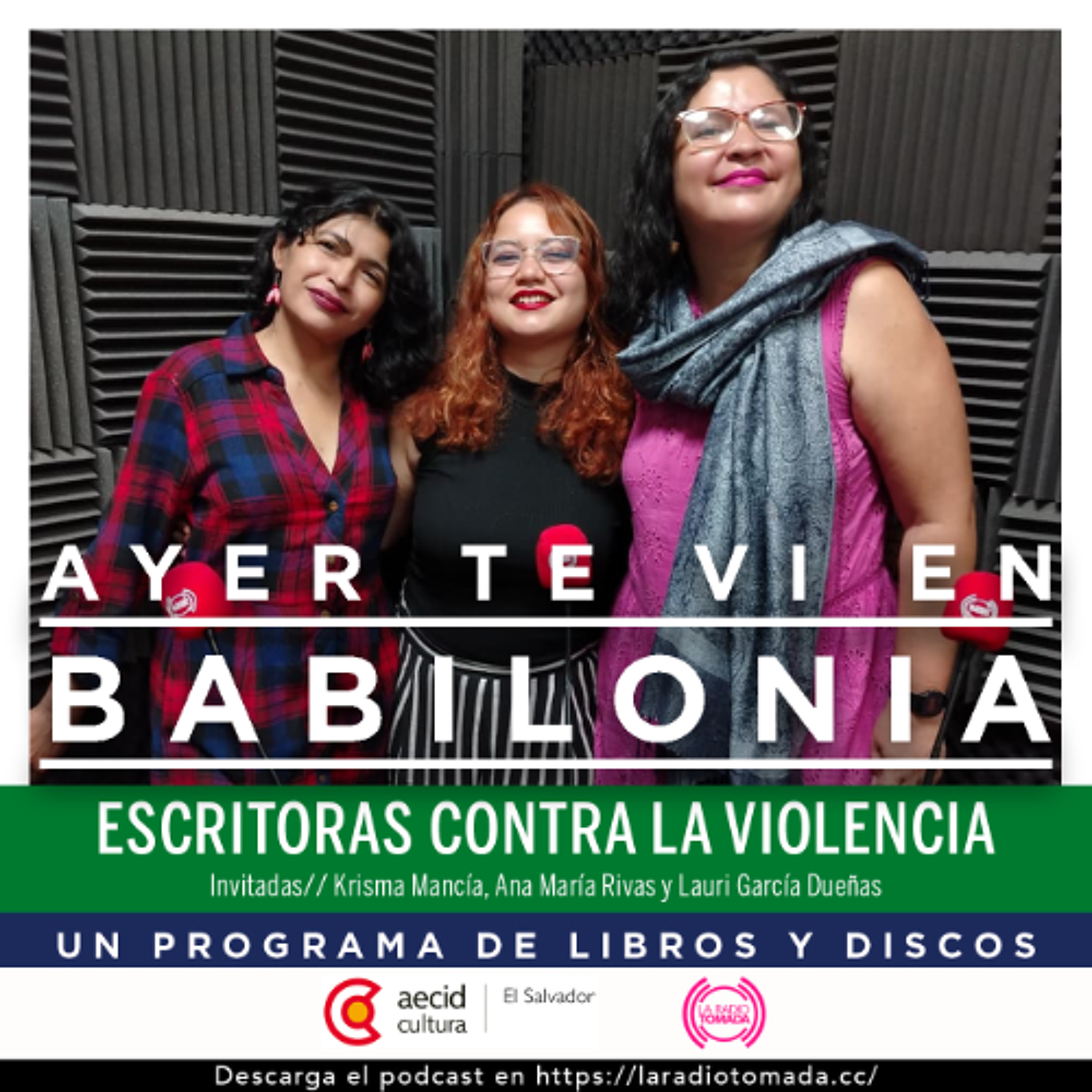 206 - Ayer te vi en Babilonia - Mujeres contra la violencia de género  Mezcla 1 episode artwork