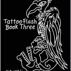 [Free] PDF 🖌️ Tattoo Flash Book Three : artwork by David Lee Lough by  David Lough K