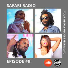 SAFARI RADIO EPISODE #9