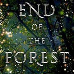 download EBOOK 💓 End of the Forest (Fae and Shadow Book 1) by  Zora Fox KINDLE PDF E