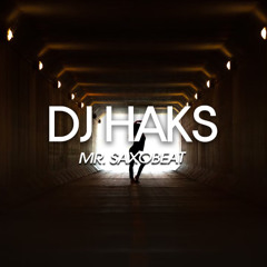 DJ Haks - Mr. Saxobeat